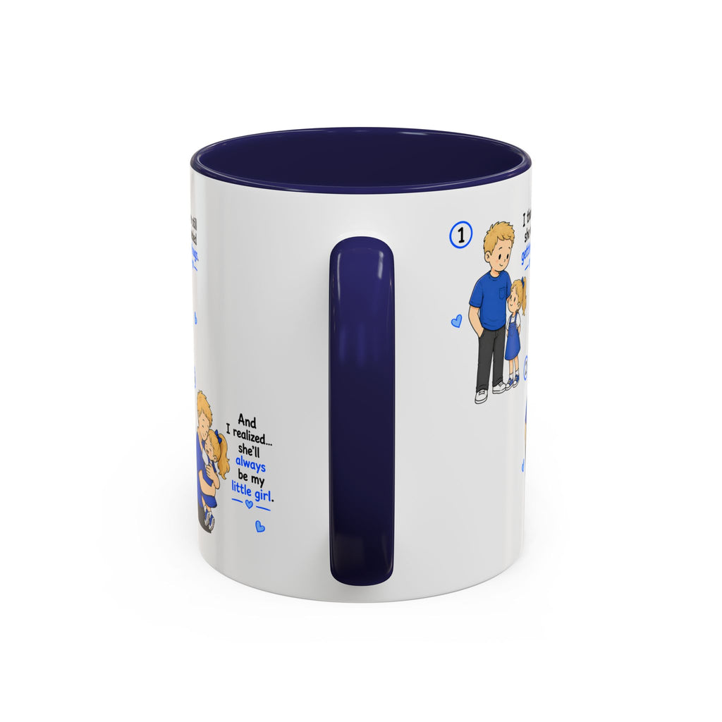 She Will Always Be My Little Girl Mug Girl Dad Gift Father Daughter Coffee Mug Dad Daughter Comic Story Mug Fathers Day Gift