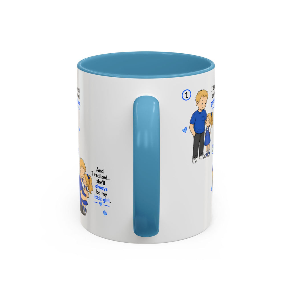 She Will Always Be My Little Girl Mug Girl Dad Gift Father Daughter Coffee Mug Dad Daughter Comic Story Mug Fathers Day Gift