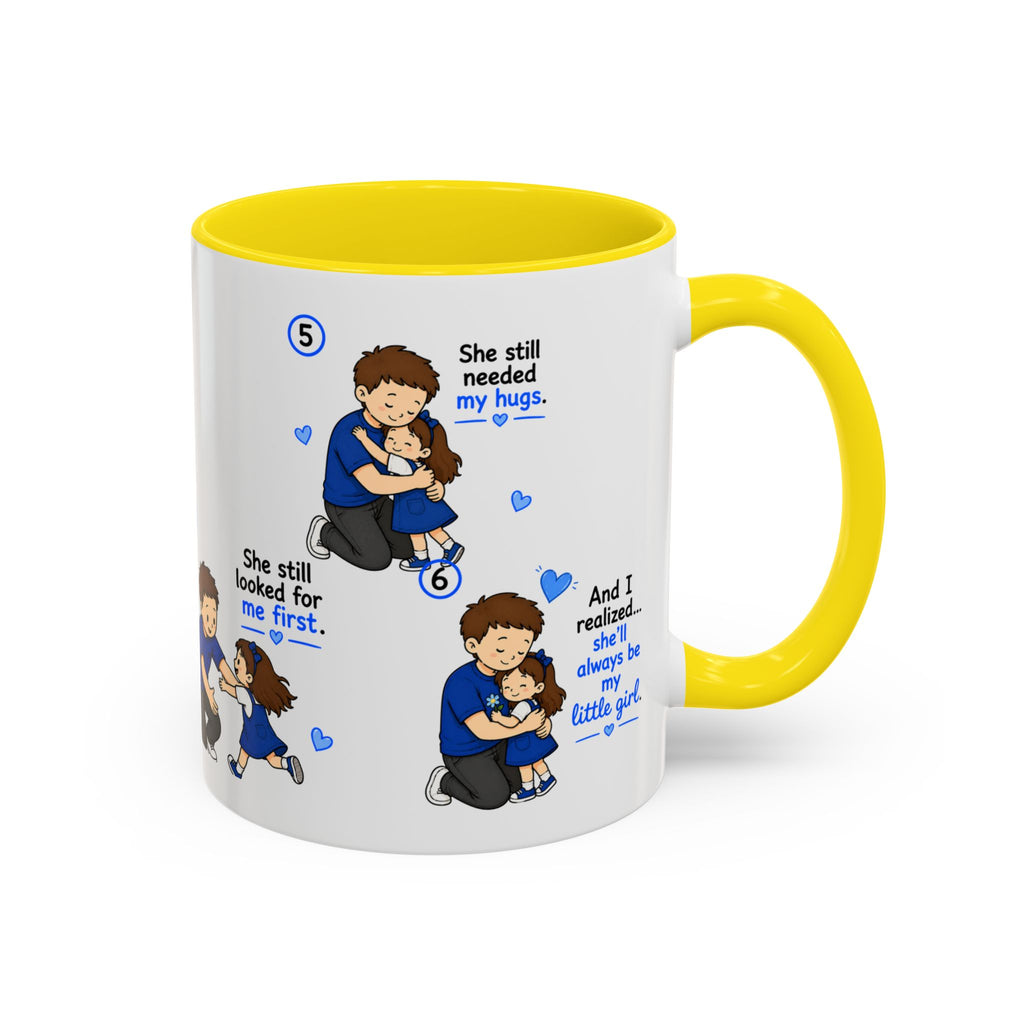 She Will Always Be My Little Girl Mug Dad Daughter Gift Girl Dad Coffee Mug Father Daughter Comic Mug Fathers Day Gift