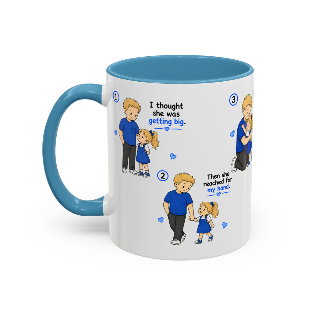 She Will Always Be My Little Girl Mug Girl Dad Gift Father Daughter Coffee Mug Dad Daughter Comic Story Mug Fathers Day Gift