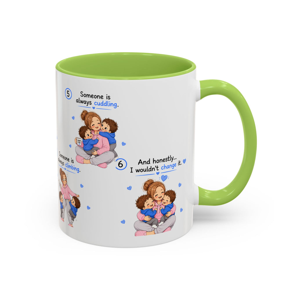 Twin Mom Coffee Mug Someone Is Always Cuddling Gift for Moms of Twins