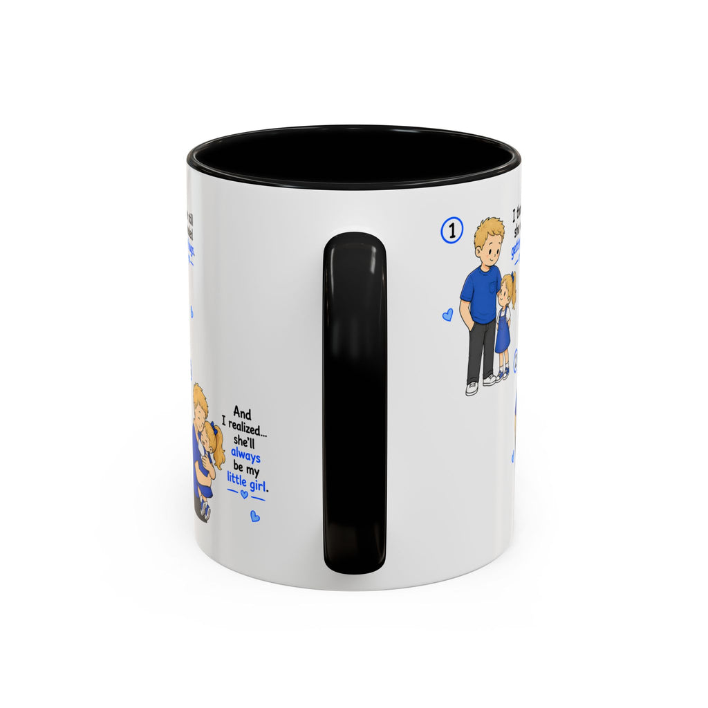 She Will Always Be My Little Girl Mug Girl Dad Gift Father Daughter Coffee Mug Dad Daughter Comic Story Mug Fathers Day Gift