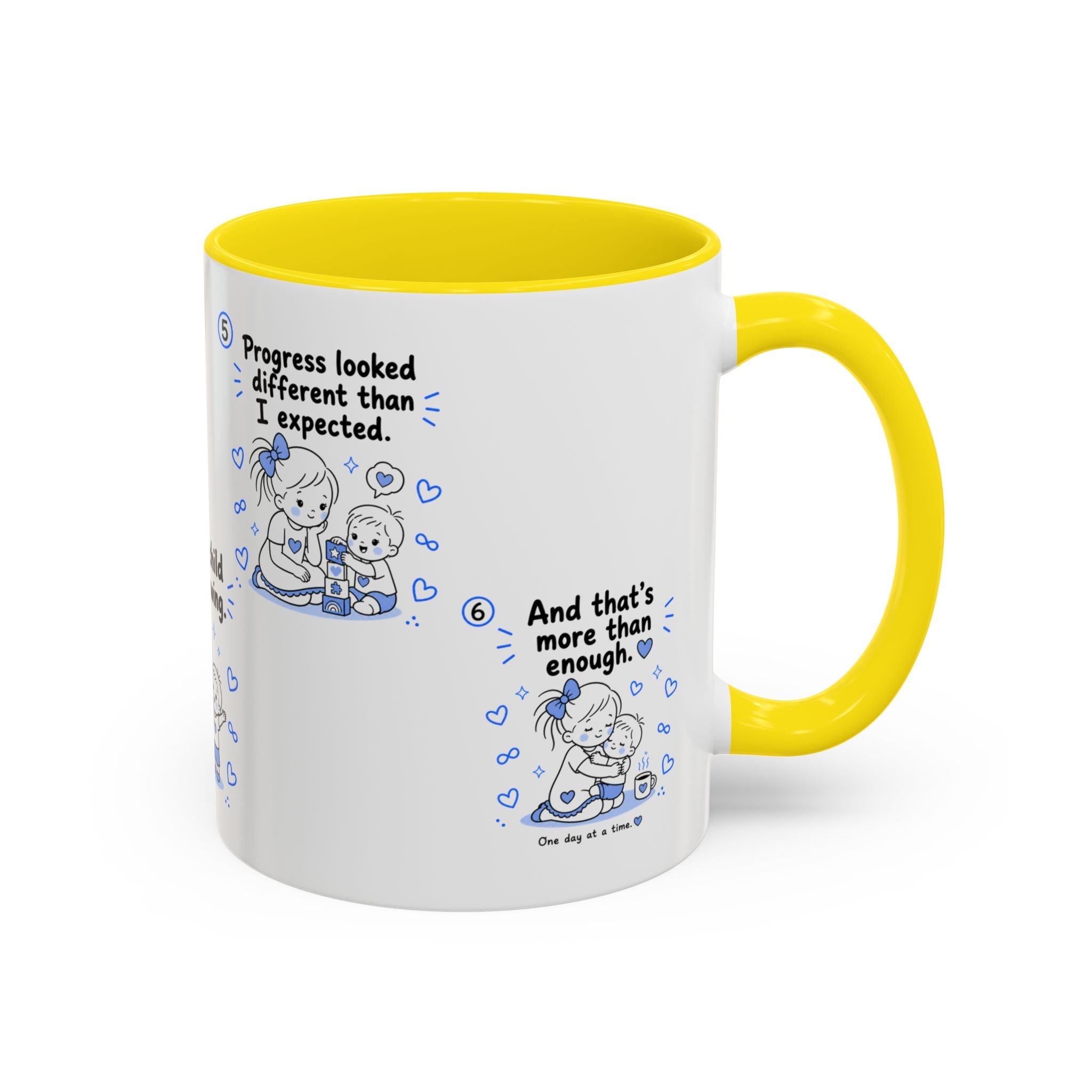 Autism Mom Mug  One Day at a Time  Inspirational Coffee Cup for Special Needs Moms