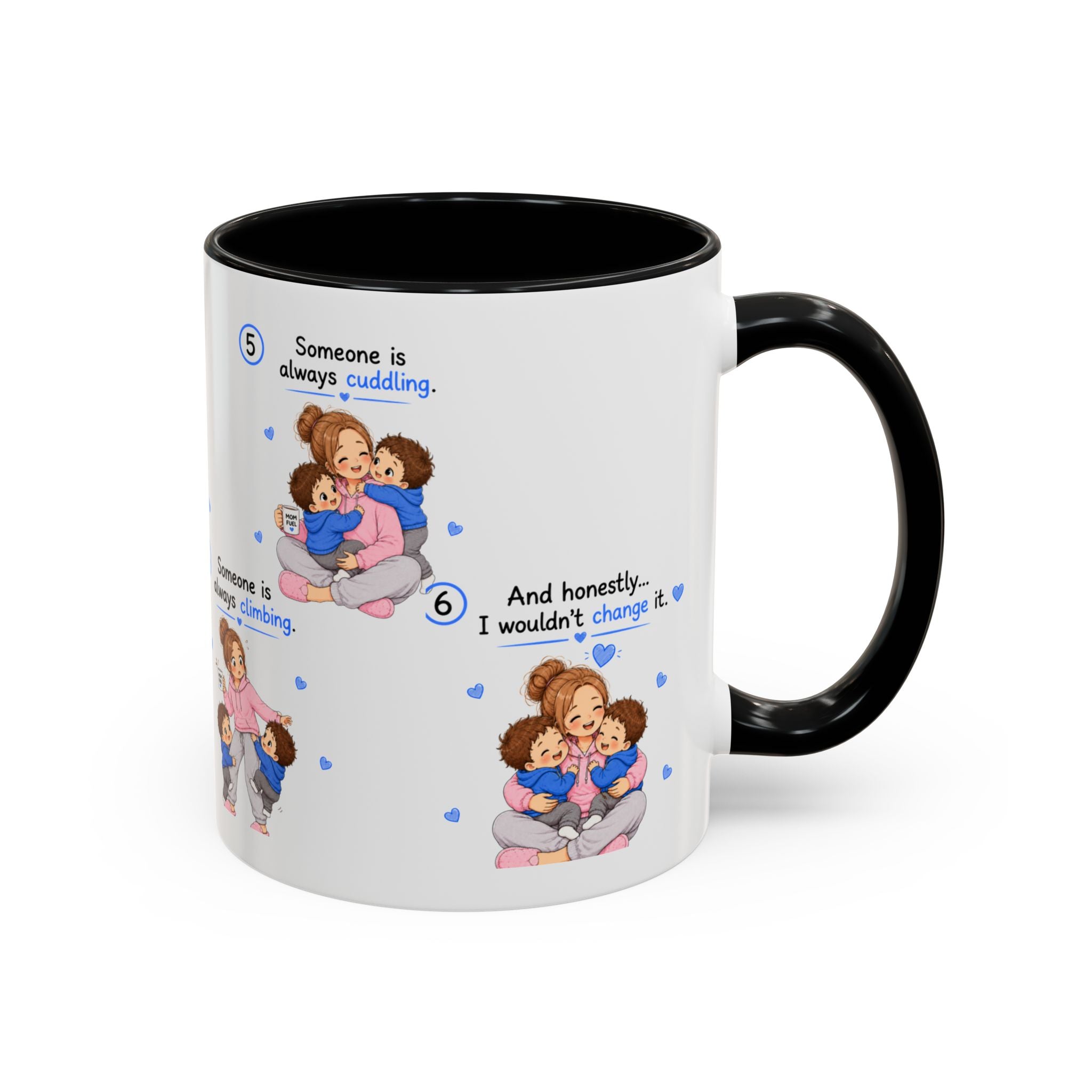 Twin Mom Coffee Mug Someone Is Always Cuddling Gift for Moms of Twins