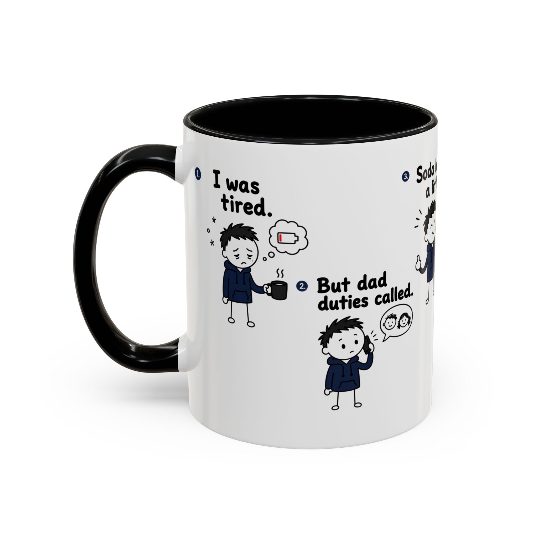 Still Tired Dad Mug, Dad Duties Called Coffee Mug, Funny Fatherhood Gift, Dad Life Mug, Gift for Dad, New Dad Present