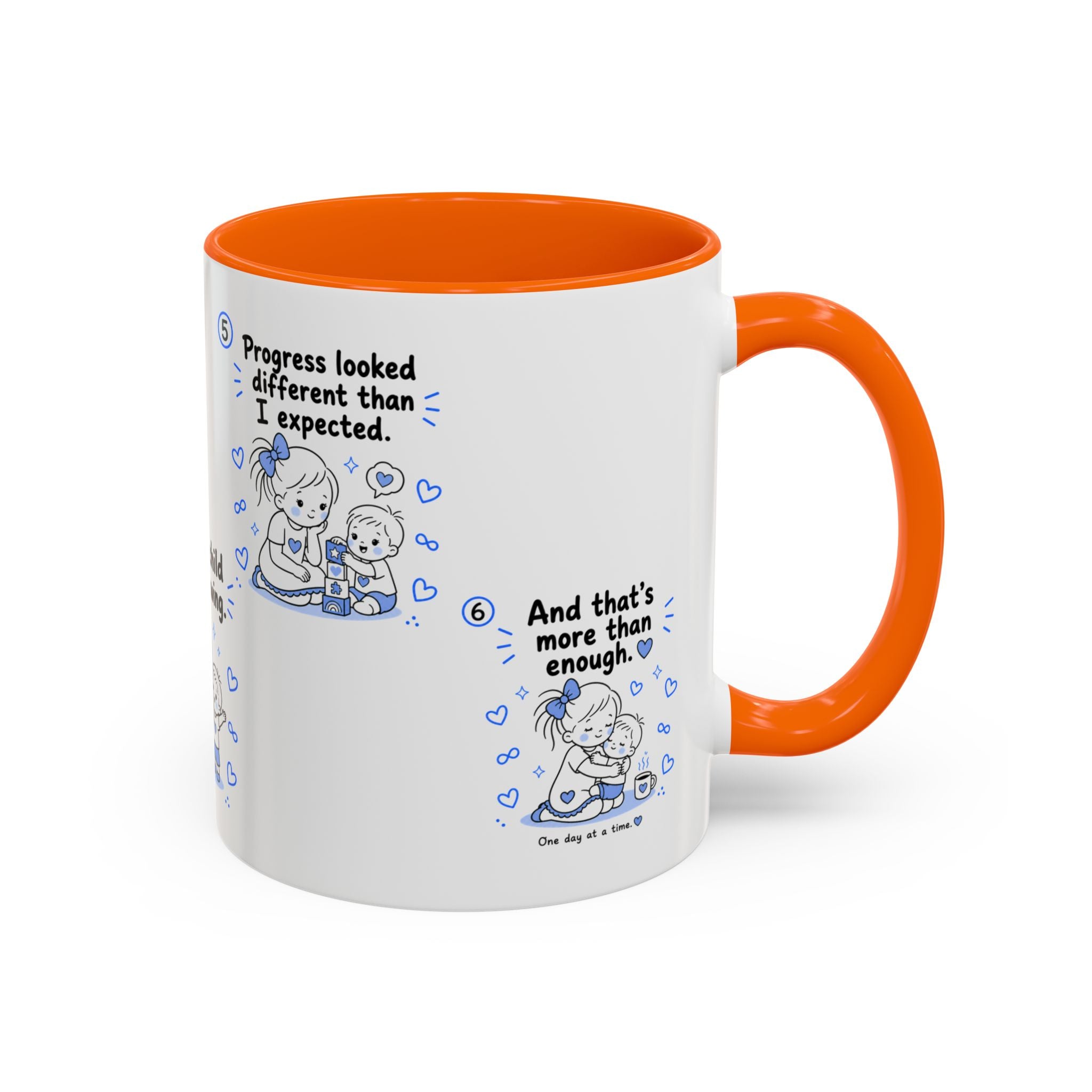 Autism Mom Mug  One Day at a Time  Inspirational Coffee Cup for Special Needs Moms