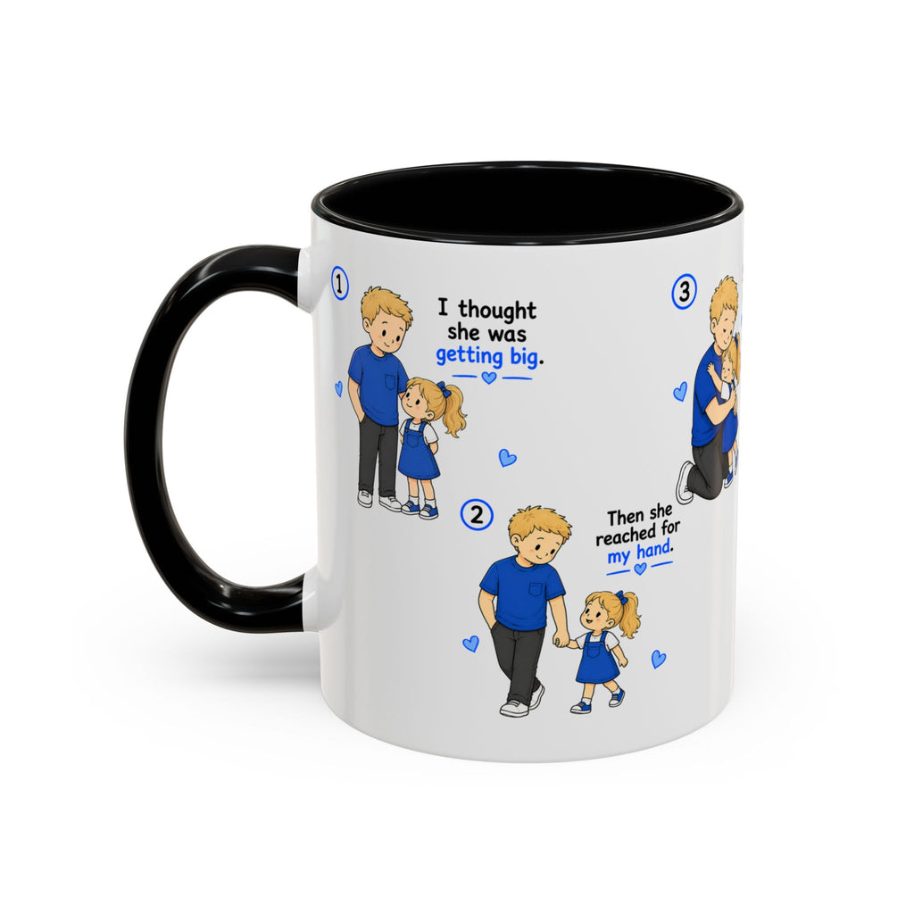 She Will Always Be My Little Girl Mug Girl Dad Gift Father Daughter Coffee Mug Dad Daughter Comic Story Mug Fathers Day Gift