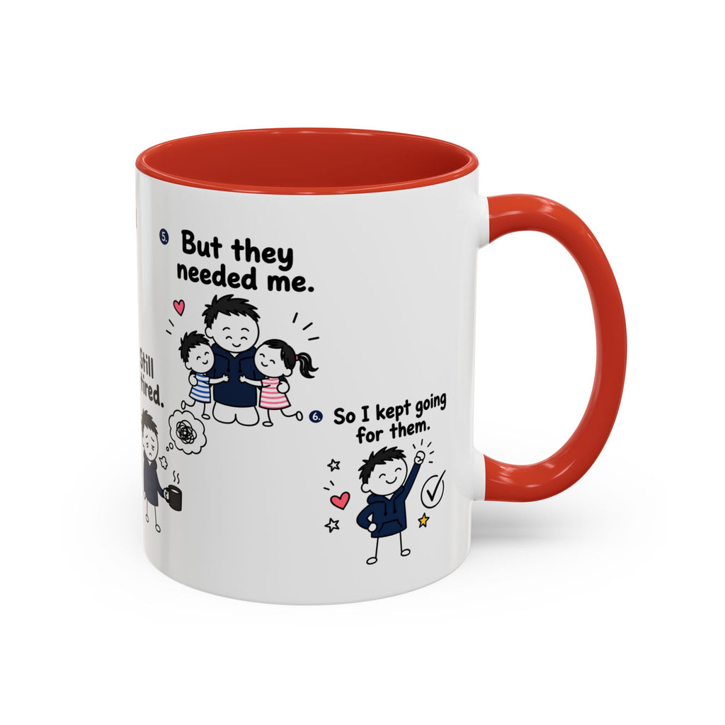 Still Tired Dad Mug, Dad Duties Called Coffee Mug, Funny Fatherhood Gift, Dad Life Mug, Gift for Dad, New Dad Present