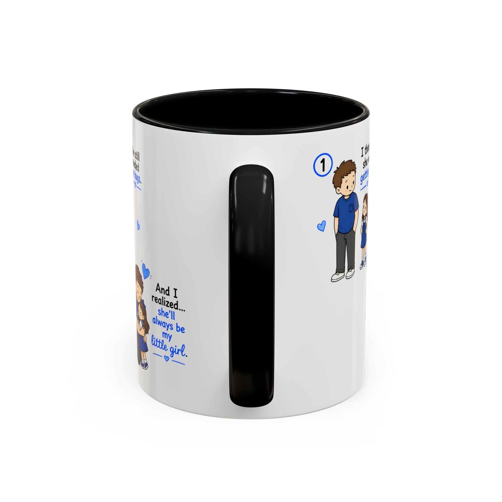 She Will Always Be My Little Girl Mug Dad Daughter Gift Girl Dad Coffee Mug Father Daughter Comic Mug Fathers Day Gift