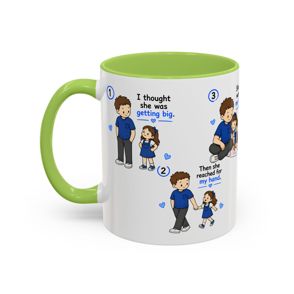 She Will Always Be My Little Girl Mug Dad Daughter Gift Girl Dad Coffee Mug Father Daughter Comic Mug Fathers Day Gift